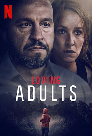 Loving Adults หนังใหม่ Netflix