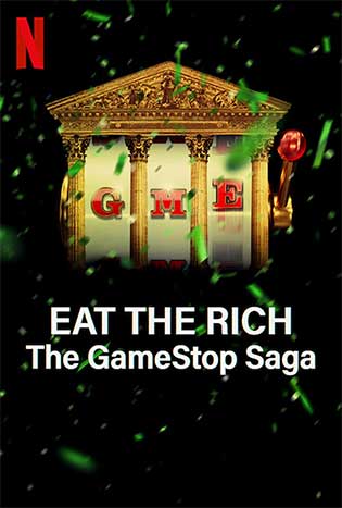 Eat the Rich The GameStop Saga Poster