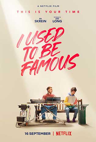 I Used to Be Famous Poster