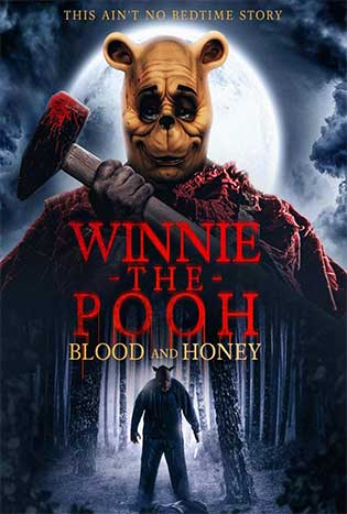 Winnie the Pooh: Blood and Honey Poster
